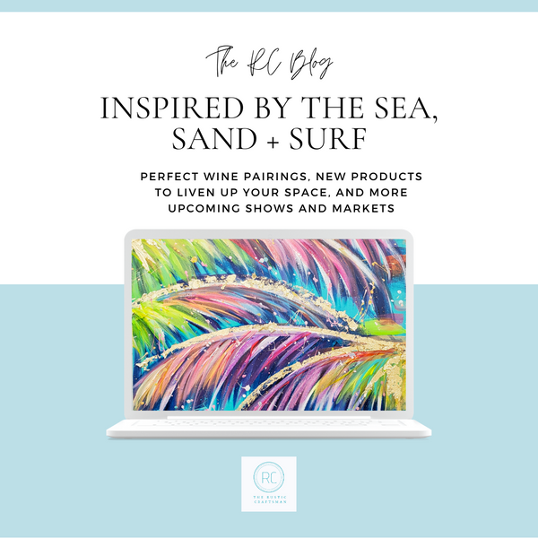 All New! Inspired by the Sea, Sand + Surf